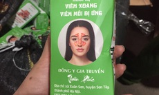 Tạm giữ hàng nghìn lọ thuốc đông y trị xoang, giảm cân, tiểu đường... nghi giả