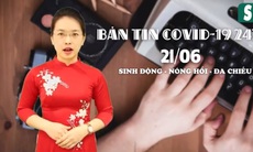 Bản tin COVID-19 24/7: Những phóng viên, nhà báo lưu 'ngày xanh" trong vùng tâm dịch