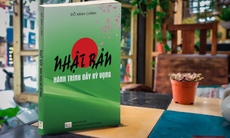 “Nhật Bản – Hành trình đầy kỳ vọng” –  cuốn sách đặc sắc về đất nước mặt trời mọc