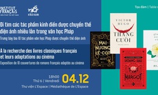 Tác phẩm kinh điển Pháp được chuyển thể điện ảnh thế nào?