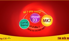 Bộ 3 Canxi nano, vitamin D3, MK7 có ở đâu? Dùng thế nào cho hiệu quả?