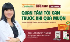 Livestream chuyên gia tư vấn: Quan tâm tới gan trước khi quá muộn