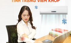 Đau nhức xương khớp do sử dụng điều hòa không đúng cách