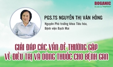 Giải đáp các vấn đề thường gặp về điều trị và dùng thuốc cho bệnh gan