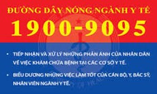 Làm rõ trách nhiệm cá nhân, tập thể không trực đường dây nóng y tế