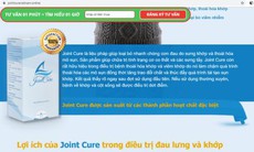 Cẩn trọng với thực phẩm bảo vệ sức khỏe Joint Cure quảng cáo như thuốc chữa bệnh