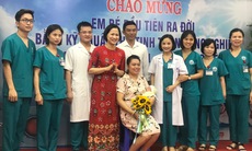 Hưng Yên đón em bé đầu tiên chào đời bằng kỹ thuật thụ tinh trong ống nghiệm