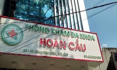 TP.HCM: Xử phạt phòng khám Hoàn Cầu vì nhiều vi phạm