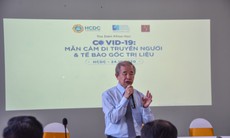 TP.HCM nghiên cứu giải mã trình tự gen người bệnh – để hiểu hơn về COVID-19