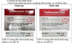 Cục quản l&#253; Dược cảnh b&#225;o về thuốc Cefuroxim 500 giả