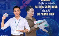 Kỳ 2: Thế hệ trẻ tiếp lửa – Ch&#226;n dung những ‘cầu nối’ dự ph&#242;ng PrEP