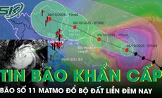 B&#227;o số 11 Matmo đổ bộ đất liền đ&#234;m nay, h&#224;ng loạt địa phương v&#224;o v&#249;ng nguy hiểm