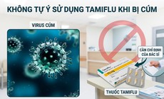 Cảnh báo tình trạng tự ý sử dụng Tamiflu khi cúm A gia tăng