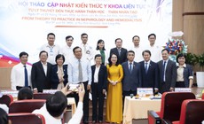 Cập nhật kỹ thuật lọc máu và chuẩn thận học quốc tế cho vùng Tây Nam Bộ