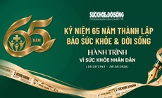 Lời cảm ơn cho ngày Báo Sức khoẻ &amp; Đời sống tròn 65 năm tuổi