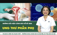 [LIVE] Ung thư phần phụ và những dấu hiệu cảnh báo dễ bỏ qua 
