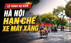 Lộ trình và chi tiết các tuyến phố Hà Nội hạn chế xe máy xăng