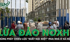 Bùng phát chiêu lừa 'suất đặc biệt' nhà ở xã hội