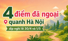4 điểm dã ngoại quanh Hà Nội dịp nghỉ lễ 30/4 và 1/5