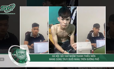 Sáng 25/5: Bắt nóng nhóm 'boy phố' vác súng diễu oai, đánh người đi đường thương tích ở Hà Nội