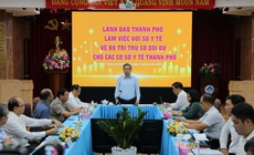 Dùng trụ sở dôi dư làm nguồn lực nâng tầm y tế TPHCM