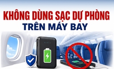 Không dùng sạc dự phòng trên máy bay, quy định người dân cần biết từ 1/7