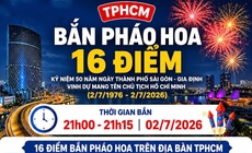 16 điểm bắn pháo hoa kỷ niệm 50 năm ngày TPHCM mang tên Bác