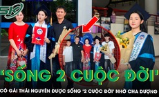 Cha mẹ ly hôn, cô gái Thái Nguyên được sống ‘2 cuộc đời’ nhờ sự yêu thương của cha dượng