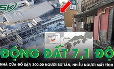 Động đất 7,1 độ rung chuyển Nhật Bản: Nhà cửa đổ sập, 300.000 người sơ tán, cảnh báo dư chấn nguy hiểm