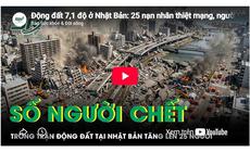 Động đất 7,1 độ ở Nhật Bản: 25 nạn nhân thiệt mạng, người dân sống trong cảnh mất điện, thiếu nước