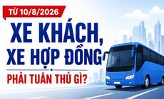 Xe khách, xe hợp đồng phải tuân thủ quy định gì?