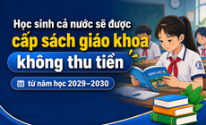 Học sinh cả nước sẽ được cấp sách giáo khoa