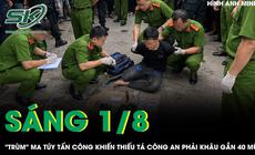 'Trùm' ma túy tấn công khiến Thiếu tá Công an phải khâu gần 40 mũi, hé lộ quá khứ bất hảo