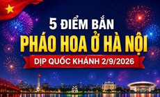 5 điểm bắn pháo hoa ở Hà Nội dịp Quốc khánh 2/9