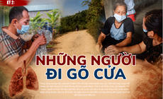 Theo dấu cuộc chiến chống lao ở xứ Nghệ (kỳ 2): Những người đi gõ cửa