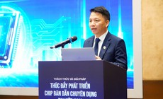 Tháo gỡ điểm nghẽn để ngành công nghiệp bán dẫn tự chủ công nghệ