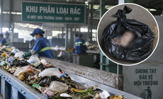 Phát hiện thi thể trẻ sơ sinh trong túi nilon tại khu xử lý rác