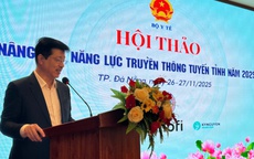 C&#244;ng t&#225;c truyền th&#244;ng gi&#225;o dục sức khoẻ phải được đổi mới to&#224;n diện, ph&#249; hợp với tinh thần Nghị quyết 72