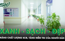 Cơ sở y tế xanh - sạch - đẹp: N&#226;ng chất lượng kh&#225;m chữa bệnh, tăng niềm tin của người d&#226;n