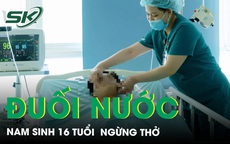 Cứu sống kịp thời nam sinh 16 tuổi ngừng thở vì đuối nước