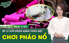Bản tin Y tế 11/1: Bé trai 13 tuổi bỏng nặng vùng mặt do chơi pháo nổ mua trên mạng