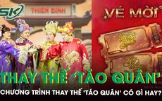 Tết Nguyên đán 2026 không có ‘Táo Quân’, chương trình thay thế có gì đặc biệt?