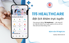 Ứng dụng 115 Healthcare – Đặt lịch khám trực tuyến tại Bệnh viện 115 Nghệ An