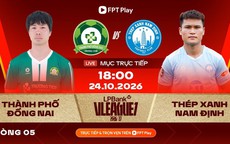 Lịch thi đấu bóng đá hôm nay ngày 24/10 - 25/10: Sôi động cuối tuần