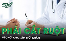 Chờ qua Rằm mới khám, người đàn ông 63 tuổi phải cắt ruột vì thoát vị bẹn nghẹt 