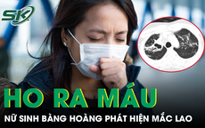 Ho ra máu giữa đêm, nữ sinh bàng hoàng phát hiện mắc lao dù không có dấu hiệu rõ rệt