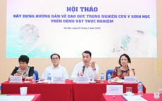 Xây dựng hướng dẫn về đạo đức trong nghiên cứu y sinh học trên động vật thực nghiệm