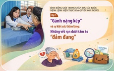 'Gánh nặng kép' và sự kiệt sức thầm lặng: Những vết rạn dưới tấm áo 'đảm đang'
