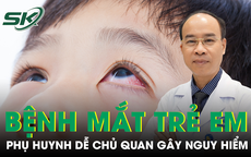 Những bệnh mắt trẻ nhỏ hay gặp nhưng cha mẹ dễ chủ quan