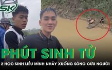 Chân dung 2 nam sinh cấp 3 liều mình nhảy xuống sông cứu bạn nữ làm điều dại dột 